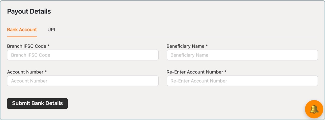 Bank Account tab: Branch IFSC Code, Beneficiary Name, Account Number, Re-Enter Account Number, Submit Bank Details